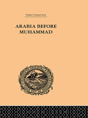 cover image of Arabia Before Muhammad